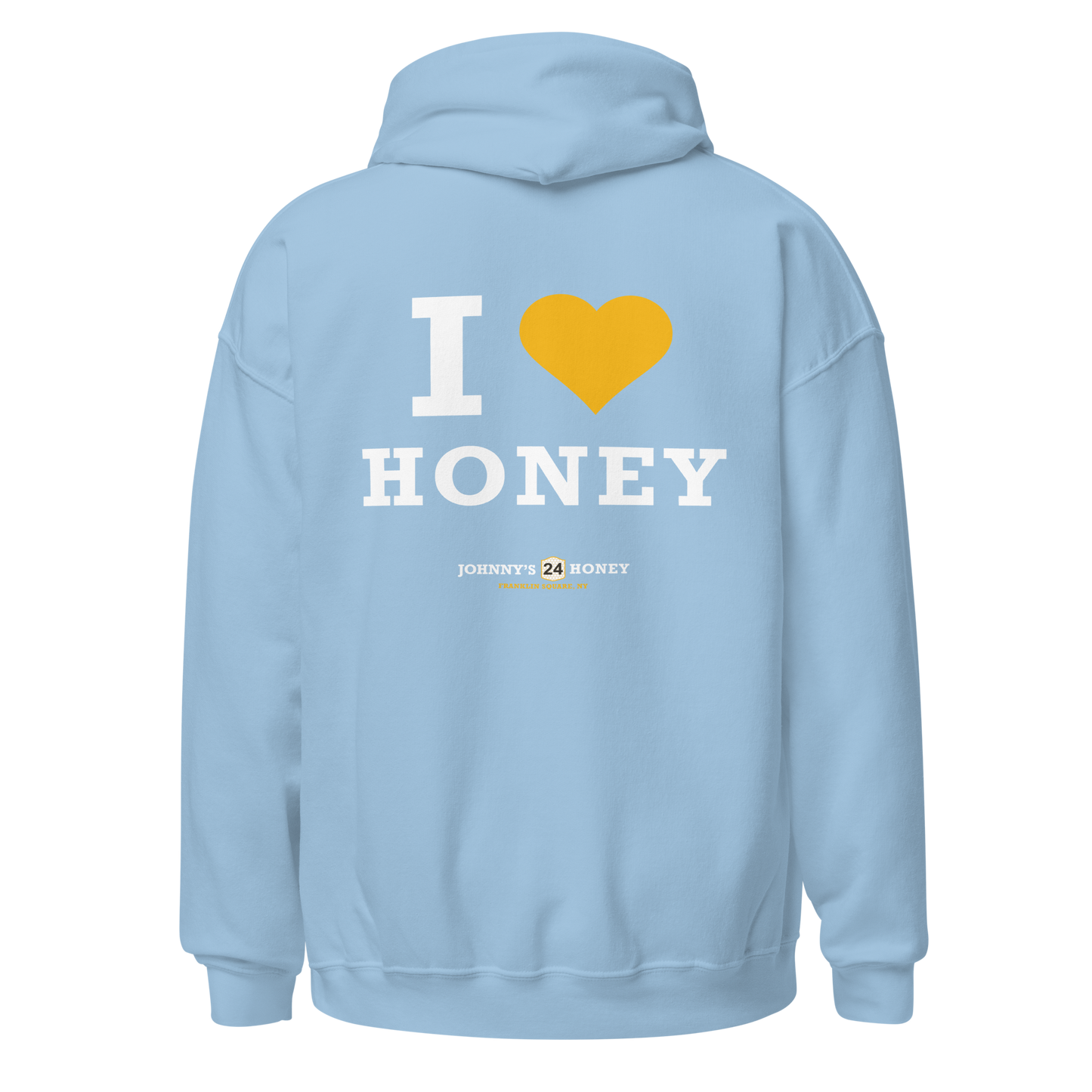 Unisex Hoodie- Bee in Front, I Love Honey in Back