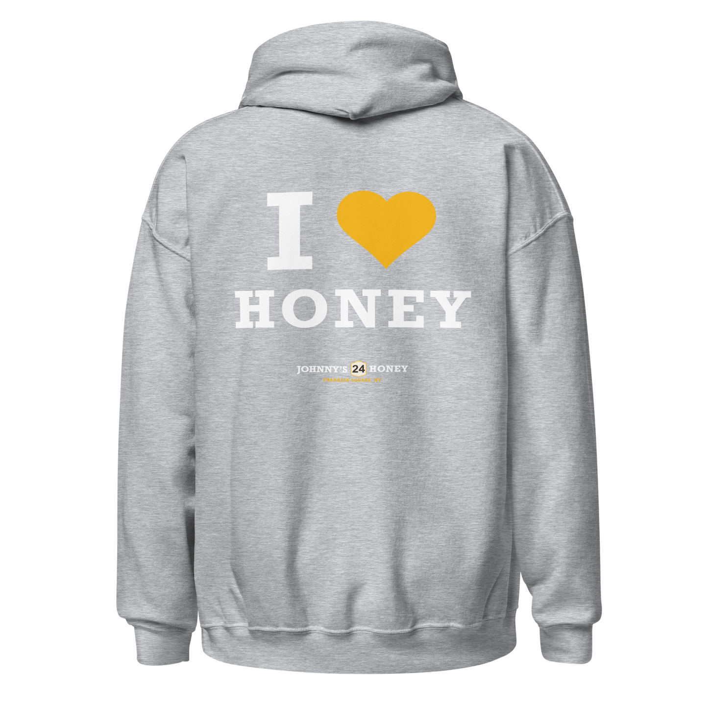 Unisex Hoodie- Bee in Front, I Love Honey in Back