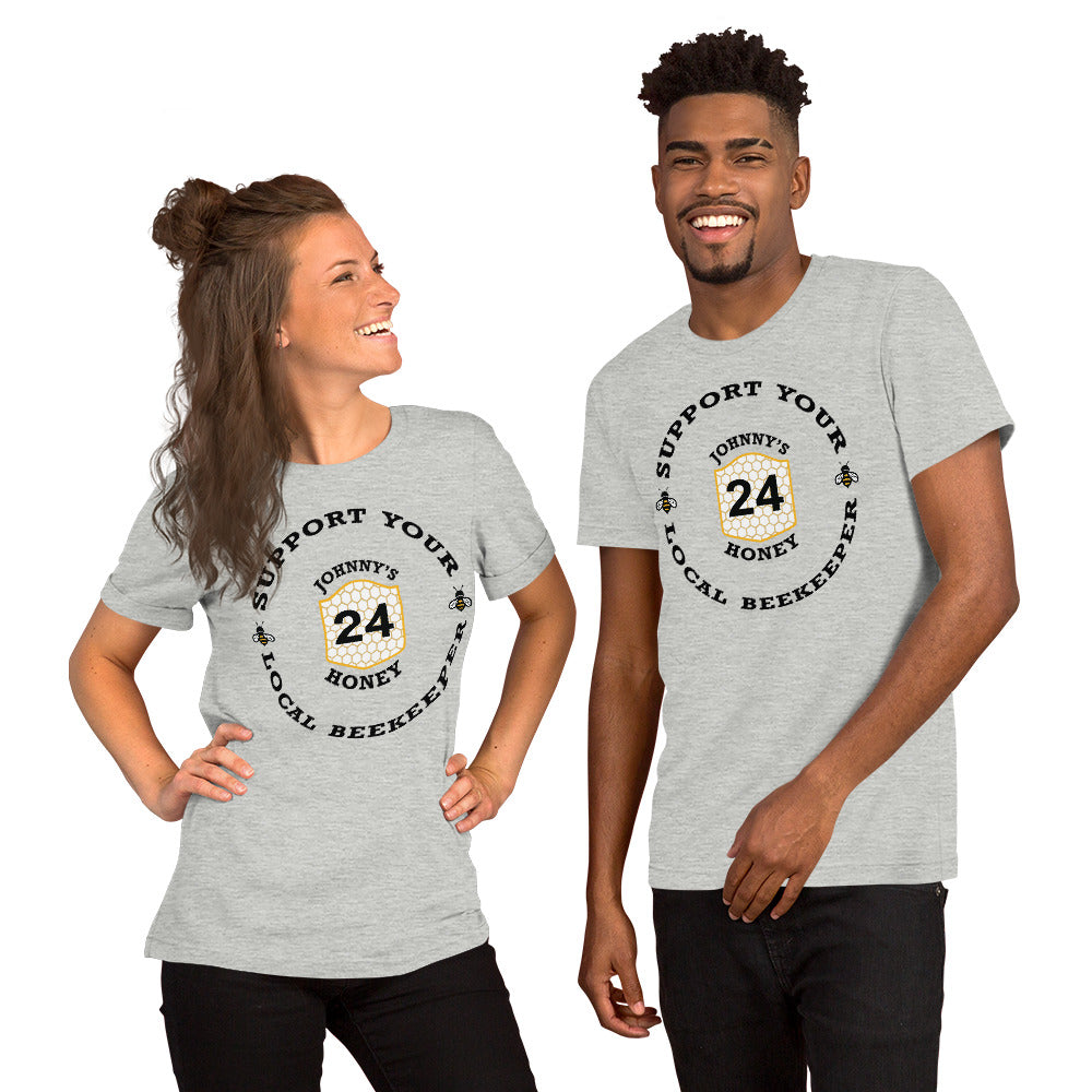 Unisex T-Shirt- Support Your Local Beekeeper