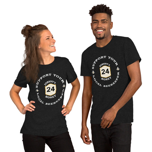 Unisex t-shirt- Support Your Local Beekeeper