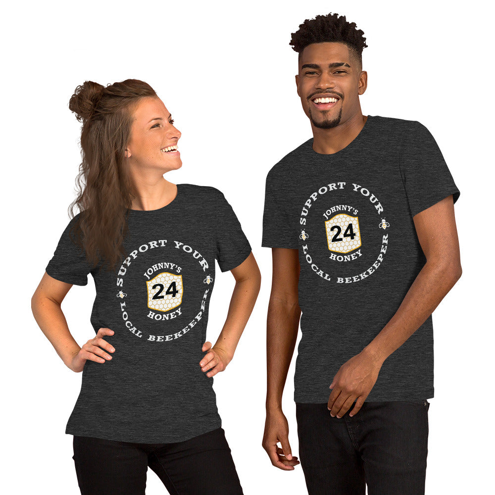 Unisex t-shirt- Support Your Local Beekeeper